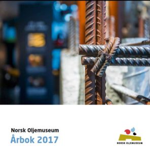 Forside Norsk Oljemuseum årbok 2017
